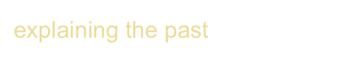 explaining the past