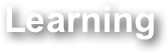 Learning