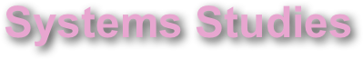 Systems Studies