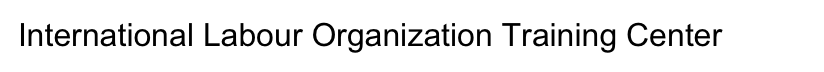 International Labour Organization Training Center